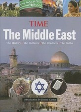 Time: The Middle East: The History, the Confl...
