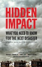 HIDDEN IMPACT: WHAT YOU NEED TO KNOW FOR THE NEXT By Frederick Stoddard *VG+*