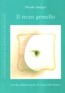 Il terzo gemello von Ghirardosi, Luca, Janigro, Nicole | Buch | Zustand gut