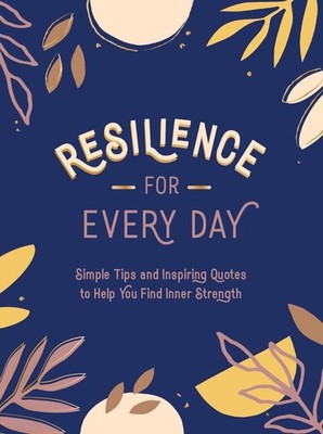Resilience for Every Day | Summersdale | 2021 | englisch