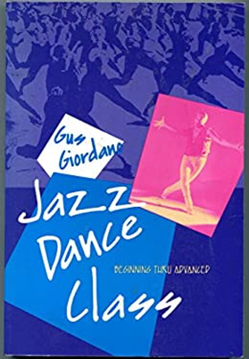 Jazz Danza Clase : Beginning Pasante Avanzado Libro en Rústica Gus Giordano