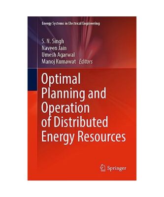 Optimal Planning and Operation of Distributed Energy Resources