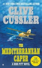 The Mediterranean Caper (Dirk Pitt Adventure) - Mass Market Paperback - GOOD