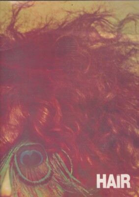 HAIR THE AMERICAN TRIBAL-LOVE ROCK MUSICAL Michael Butler BUCH 1967