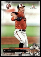 2017 Bowman Draft D.L. Hall Baltimore Orioles #BD-82
