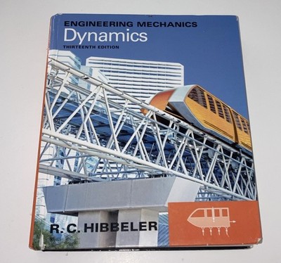 Engineering Mechanics Dynamics By RC Hibbeler - 13th Edition