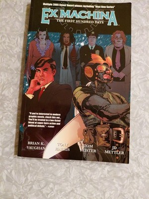Ex Machina, Vol. 1: The First Hundred Days - Paperback 