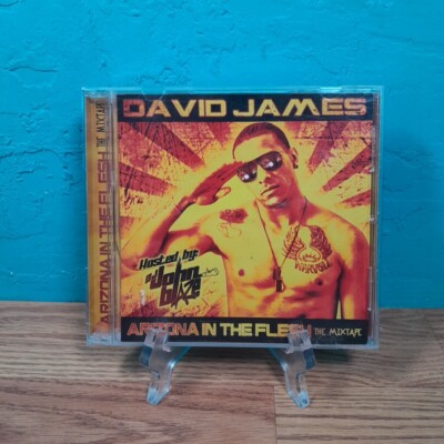 DAVID JAMES ARIZONA IN THE FLESH THE MIXTAPE DJ JOHN BLAZE HOST RARE CD