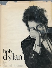 1967 HC Book - Bob Dylan, by; Daniel Kramer - Jacket Poor - Inside Great, Illust