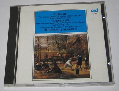 MOZART TRIO IN E FLAT MAJOR K498 THE NASH ENSEMBLE SCHUMANN FAIRY TALES. CD .