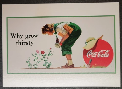 Vintage Postcard - Coca-Cola - How to Grow Roses - "Why Grow Thirsty" - 6300-12