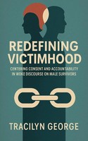 Redefining Victimhood Tracilyn George Taschenbuch Englisch 2025 Clydesdale Books