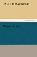 Harold Macgrath | Man On The Box | Taschenbuch | Englisch (2011) | 240 S.