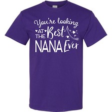 Inktastic Youre Looking At The Best Nana Ever T-Shirt Grandma Grandmother Hearts