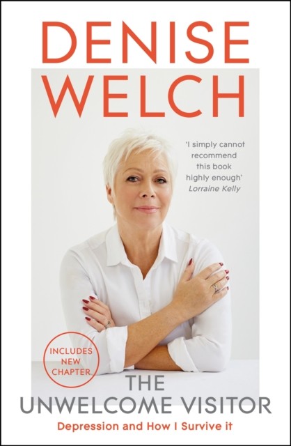 The Unwelcome Visitor by Denise Welch (Paperback Book)