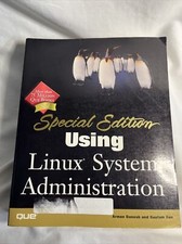Special Edition Using Linux System Administration- by Das, Gautam