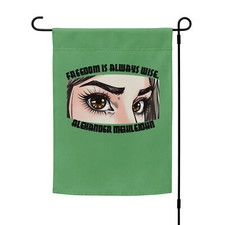 "Freedom Is Wise" Meiklejohn Quote Garden flag Liberty Democracy Independence