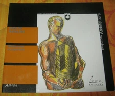 TEMPORANEA OCCUPAZIONE DI ADOLFO NATALINI Bologna 2000 Architettura Alinea