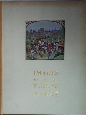 IMAGES DU TEMPS PASSE