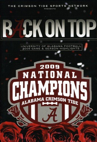 Back on Top: University of Alabama Football 2009 Game & Season Highlights (DVD)