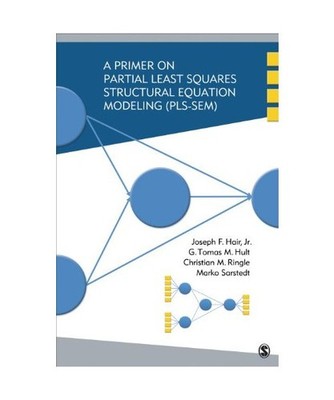 A Primer on Partial Least Squares Structural Equation Modeling [PLS-SEM], Prof J