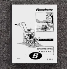 511 512 SUPERMATIC ROTICUL ROTARY TILLER OPERATORS MANUAL FITS SIMPLICTIY 4-5 HP