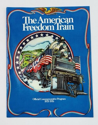 American Freedom Train Official Commemorative Program - 1975/1976