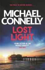 Lost Light (Harry Bosch Series), Connelly, Michael, New,