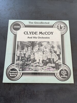 Vinyl Jazz - Clyde McCoy And His Orchestra - The Uncollected 1936