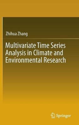 Multivariate Time Series Analysis in Climate and Environmenta... - 9783319673394