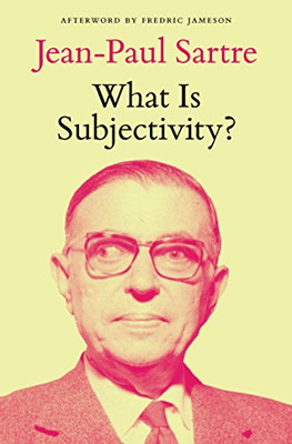 Was ist Subjektivität? - Jean-Paul Sartre