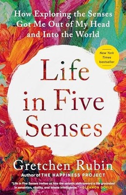 Life in Five Senses by Rubin