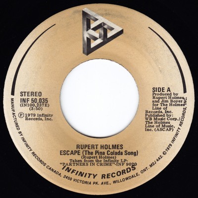 Rupert Holmes - Escape (The Pina Colada Song) (7'', Single)