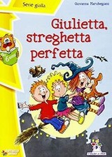 Serie Gialla: Giulietta, Streghetta Perfetta | Buch | Zustand gut