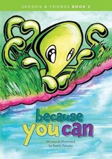 Because You Can by Emely Varosky Paperback Book