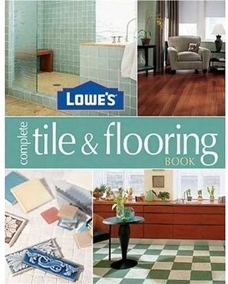 Lowes Complete Tile And Flooring