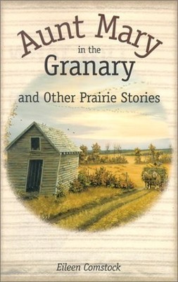 Aunt Mary in the Granary, Comstock, Eileen