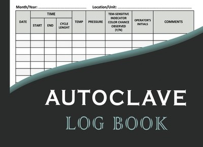 Autoclave log book: Sterilization operator log sheet | Ultrasonic Cleaners Tests