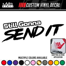 Send It Vinyl Decal Sticker Funny Meme JDM Car Window Truck Snowmobile