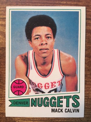 1977/78 Topps Basketball Card #96 Mack Calvin Denver Nuggets NM+