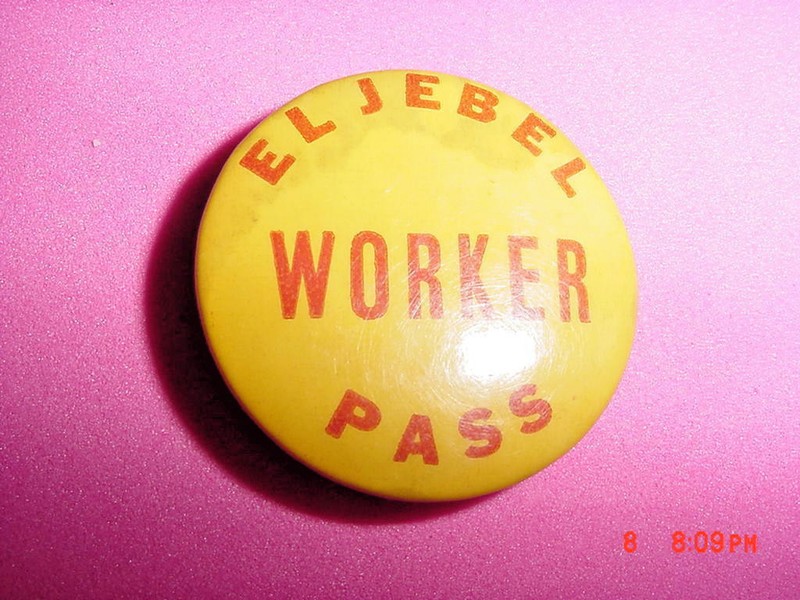 EL JEBEL WORKER PASS  Vintage pin
