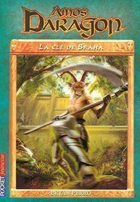 Amos Daragon - tome 2 La clé de Braha (02) (Französisch)| Buch| Perro, Bryan