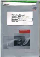 AUDI A4 (B5) 1.9 DI/TDI & 2.5 TDI DIESEL '95-98 FUEL SUPPLY SYSTEM REPAIR MANUAL