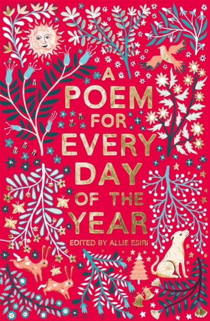 A Poem for Every Day of the Year by Allie Esiri (Hardback Book)