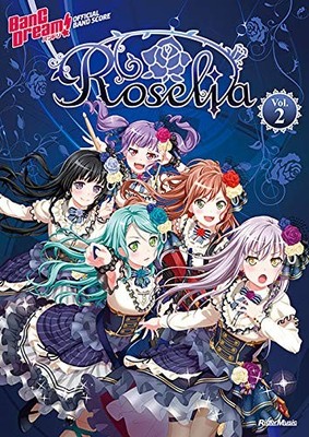 Roselia Vol 2 BanG Dream Official Band Score Japan Sheet Music Book