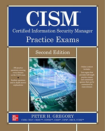 CISM Certified Information Security Manager Practice Exams, Second Edition - Image 6