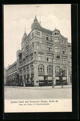 AK Berlin, Carlton-Hotel und Restaurant Astoria, Unter den Linden 32 1908 
