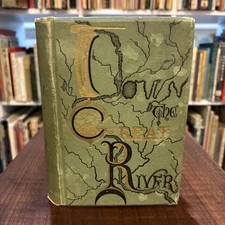 1888 Down The Great Mississippi River Captain Glazier Americana