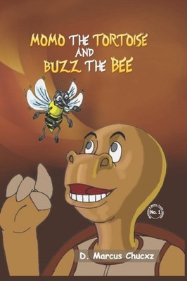 Chucxz - Momo The Tortoise and Buzz The Bee - New paperback or softbac - X555z