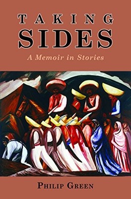 TAKING SIDES: A MEMOIR IN STORIES By Philip Green **BRAND NEW**